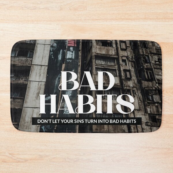 Item preview, Bad Habits designed and sold by SimplifyCD.