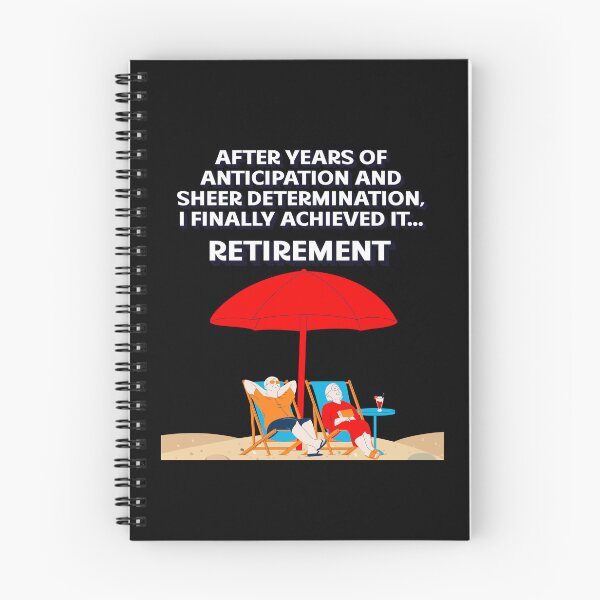 Item preview, After Years of Anticipation And Sheer Determination, I Finally Achieved It - Retirement designed and sold by signshirtz.