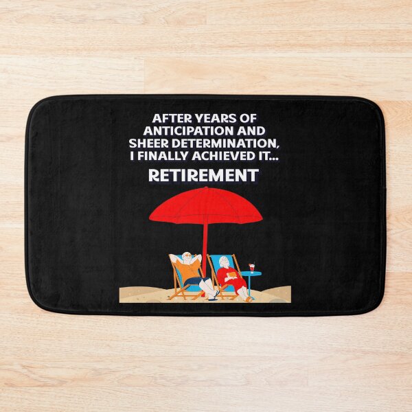 Item preview, After Years of Anticipation And Sheer Determination, I Finally Achieved It - Retirement designed and sold by signshirtz.