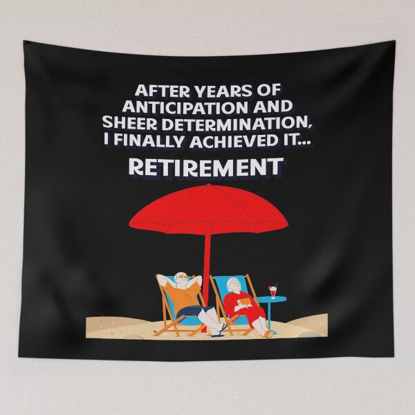 Item preview, After Years of Anticipation And Sheer Determination, I Finally Achieved It - Retirement designed and sold by signshirtz.