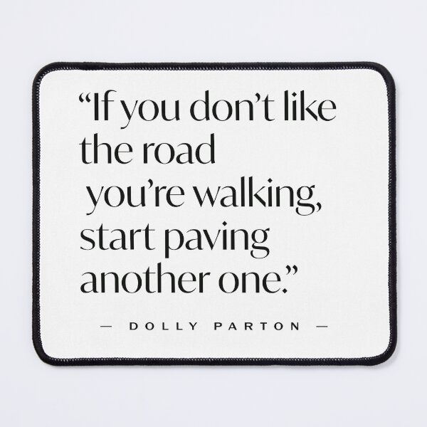 Item preview, If you don't like the road you're walking inspirational quote designed and sold by LadyCardinal.