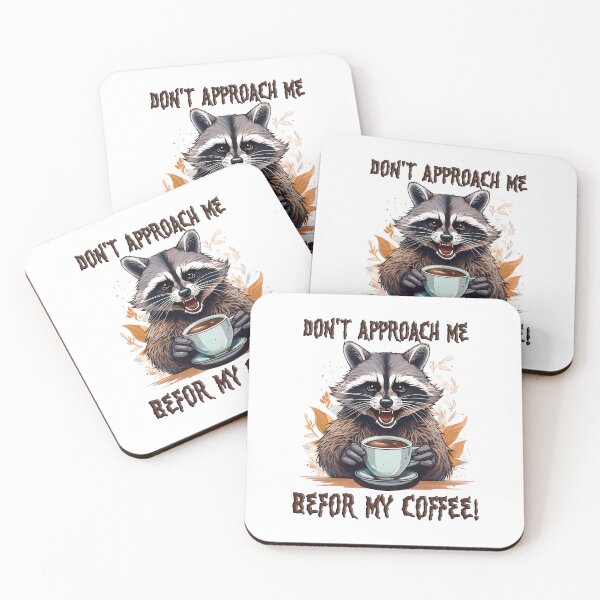 Item preview, Raccoon with a cup of coffee, good morning, don't approach me before my coffee, inscription designed and sold by Eamornia.