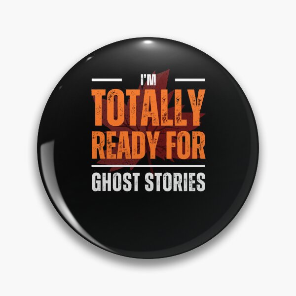 Item preview, I'm Totally Ready for Ghost Stories Autumn Vibes designed and sold by Hananiah Merch.