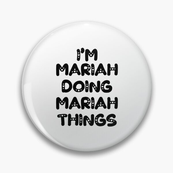 Item preview, I'm Mariah Doing Mariah Things designed and sold by Oussinc.