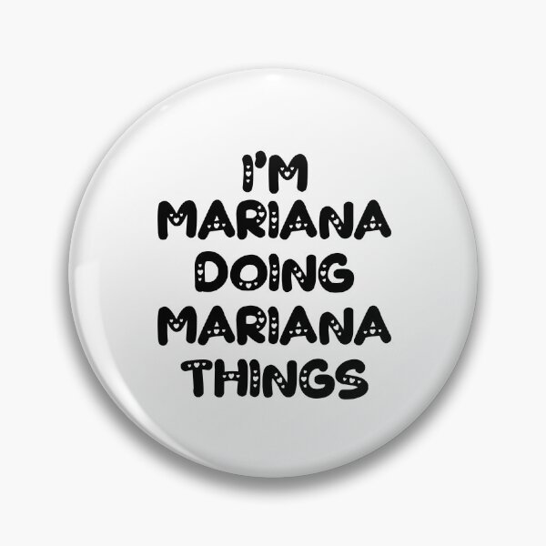 Item preview, I'm Mariana Doing Mariana Things designed and sold by Oussinc.