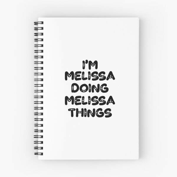 Item preview, I'm Melissa Doing Melissa Things designed and sold by Oussinc.