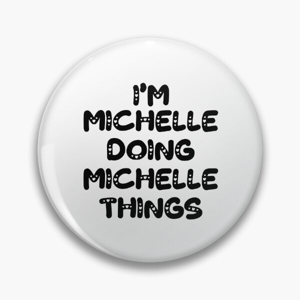 Artikelvorschau, Ich bin Michelle und mache Michelle-Sachen entworfen und verkauft von Oussinc.