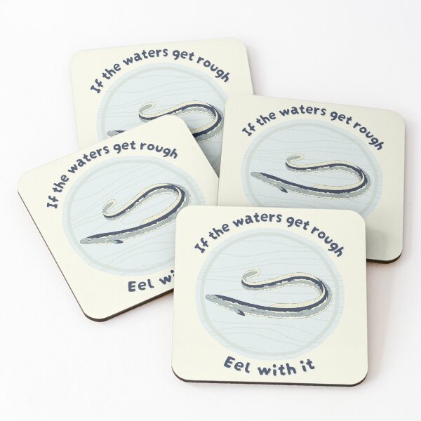 Item preview, If The Waters Get Rough Eel With It. Japanese Style Eel designed and sold by Rebel-Design.