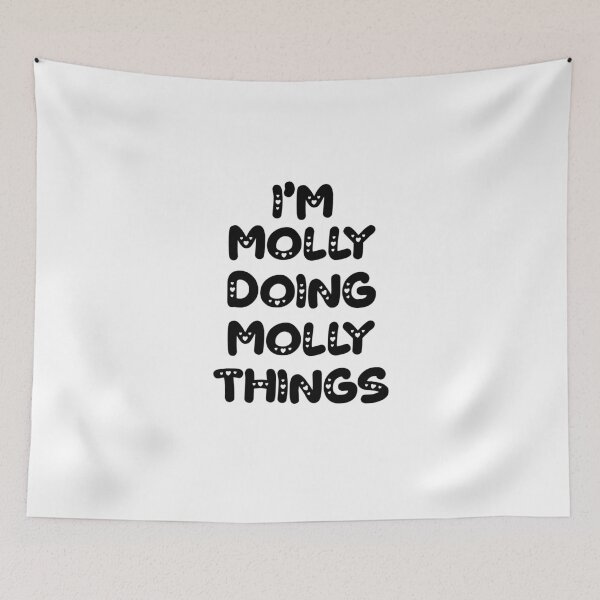Item preview, I'm Molly Doing Molly Things designed and sold by Oussinc.