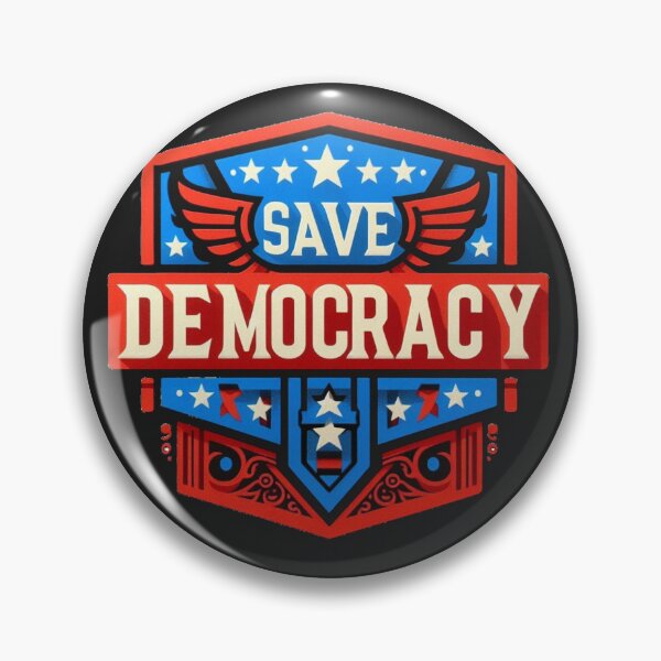 Item preview, Save Democracy  designed and sold by PaulHawkDesigne.
