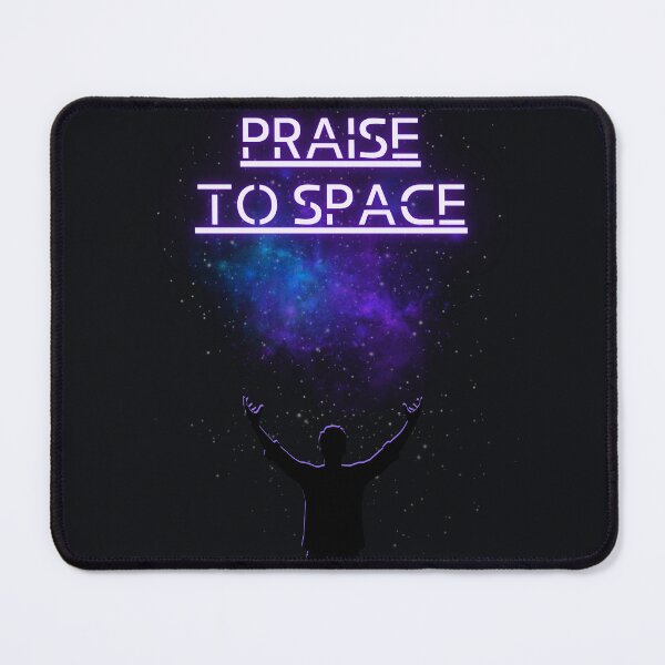 Item preview, Praise to Space Design designed and sold by UFJ-Merch.