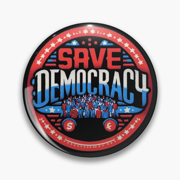 Item preview, Save Democracy designed and sold by PaulHawkDesigne.