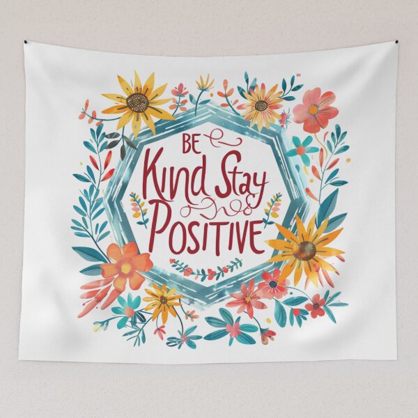 Item preview, Be Kind Stay Positive designed and sold by AI-Only Creations.
