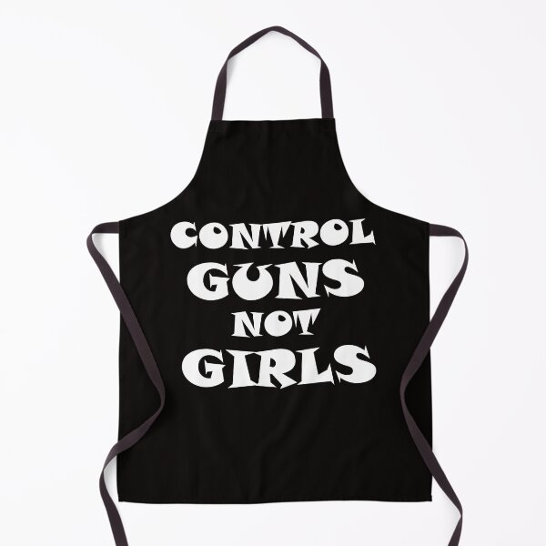 Item preview, Control Guns Not Girls  designed and sold by AxelBrook.