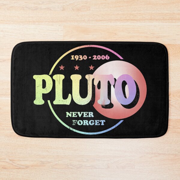 Item preview, Pluto Never Forget designed and sold by ScienceCorner.