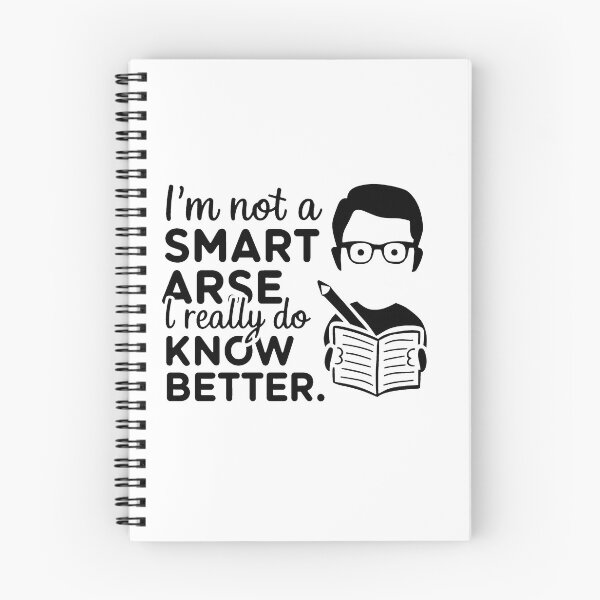 Item preview, I'm not a smart arse, I really do know better. designed and sold by MrERNST.