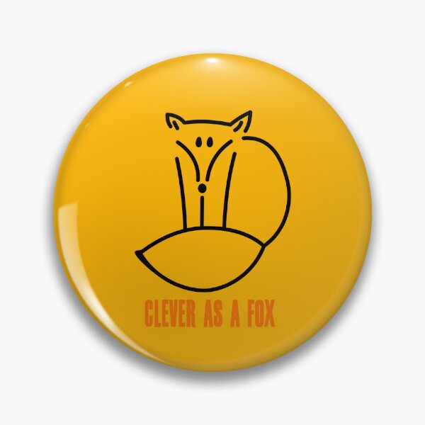 Item preview, Clever As A Fox designed and sold by MixedMediaPrint.