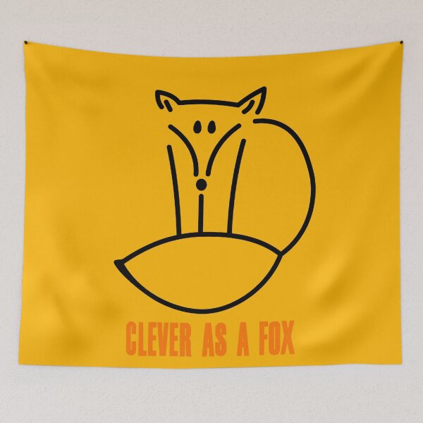 Item preview, Clever As A Fox designed and sold by MixedMediaPrint.
