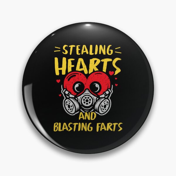 Item preview, Stealing Hearts And Blasting Farts designed and sold by LazyLoungeCo.