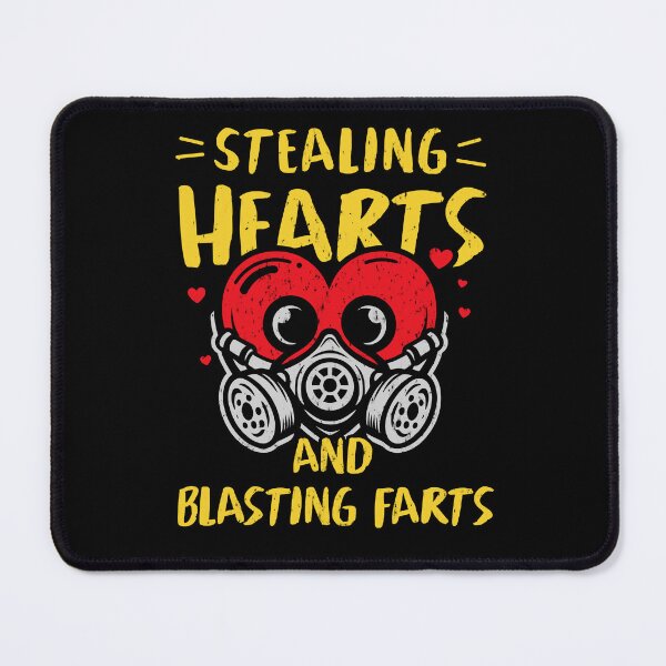 Item preview, Stealing Hearts And Blasting Farts designed and sold by LazyLoungeCo.
