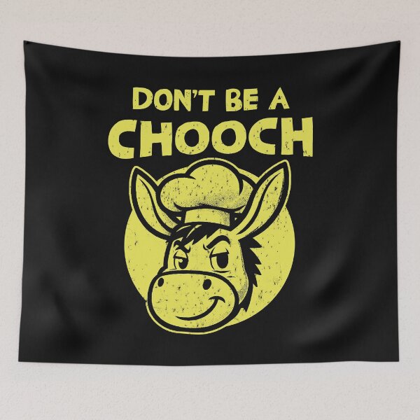Item preview, Don't Be A Chooch Funny Italian Slang designed and sold by LazyLoungeCo.