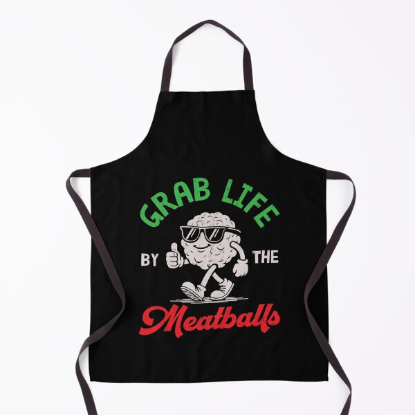 Item preview, Grab Life By The Meatballs designed and sold by LazyLoungeCo.