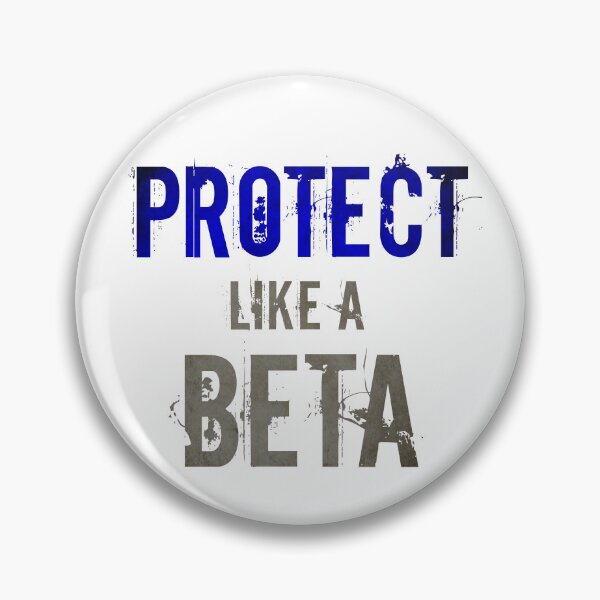 Item preview, Protect like a Beta designed and sold by Carrie Potter.