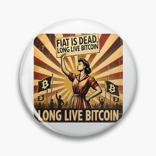 Item preview, Fiat ha muerto, larga vida al diseño criptográfico Bitcoin BTC designed and sold by NoCompetition.