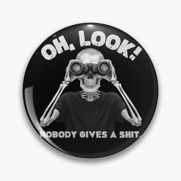 Item preview, Oh, Look! Nobody Gives A Shit. designed and sold by PistachioCream.