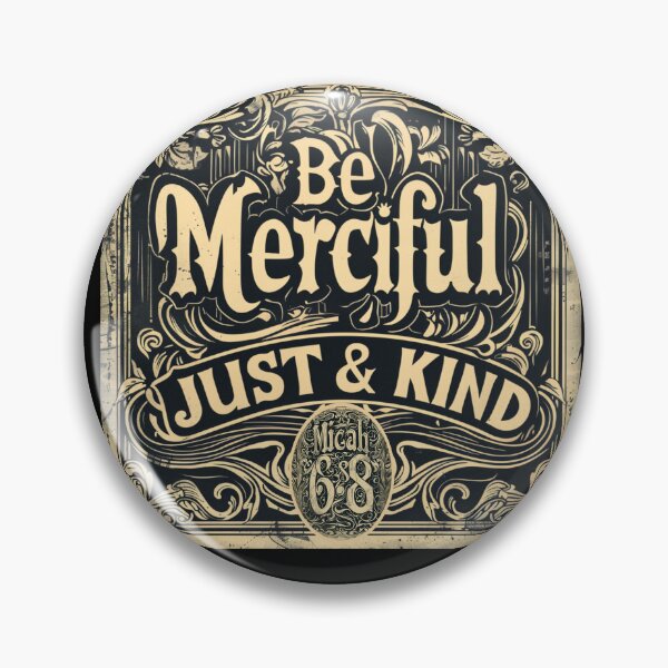 Item preview, Micah 6:8 Be Merciful, act justly, walk humbly designed and sold by bfwilson.