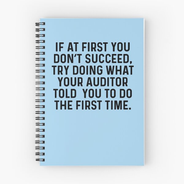 Item preview, What Your Auditor Told You Funny Auditing Humor designed and sold by kamrankhan.