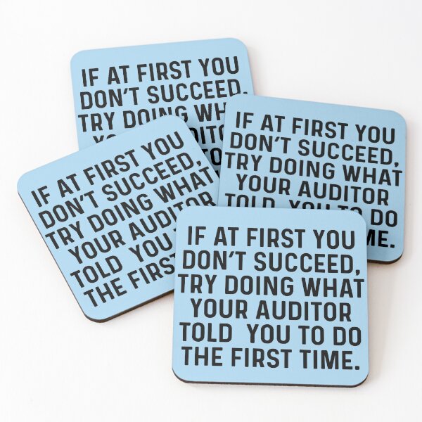Item preview, What Your Auditor Told You Funny Auditing Humor designed and sold by kamrankhan.