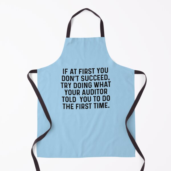 Item preview, What Your Auditor Told You Funny Auditing Humor designed and sold by kamrankhan.
