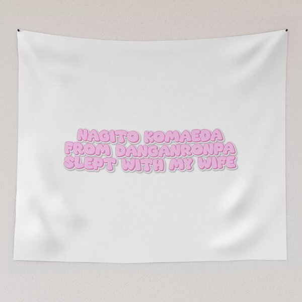 Item preview, NAGITO KOMAEDA FROM DANGANRONPA SLEPT WITH MY WIFE designed and sold by sillygaydesigns.