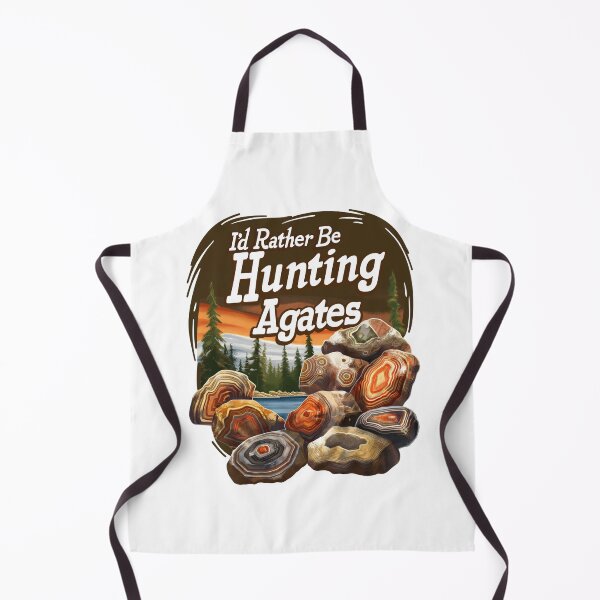 Item preview, I'd Rather Be Hunting Agates Design designed and sold by Hlvargo.