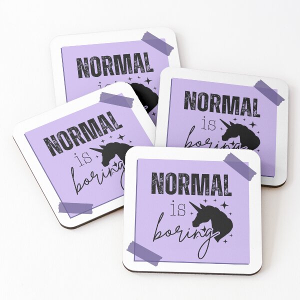Item preview, Normal is Boring designed and sold by tmachtan.