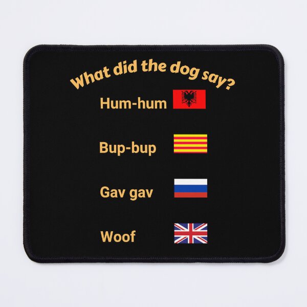 Item preview, What Did the Dog Say? Onomatopoeia of Barking Sounds in Different Languages designed and sold by Artmugic.