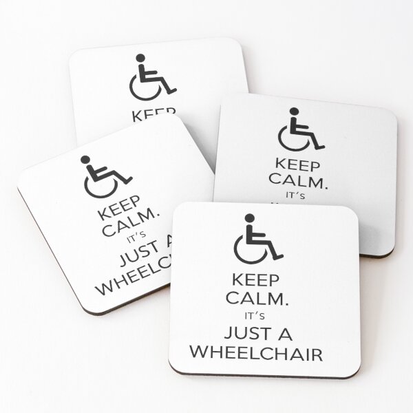 Item preview, keep calm it's just a wheelchair designed and sold by debbiebento.
