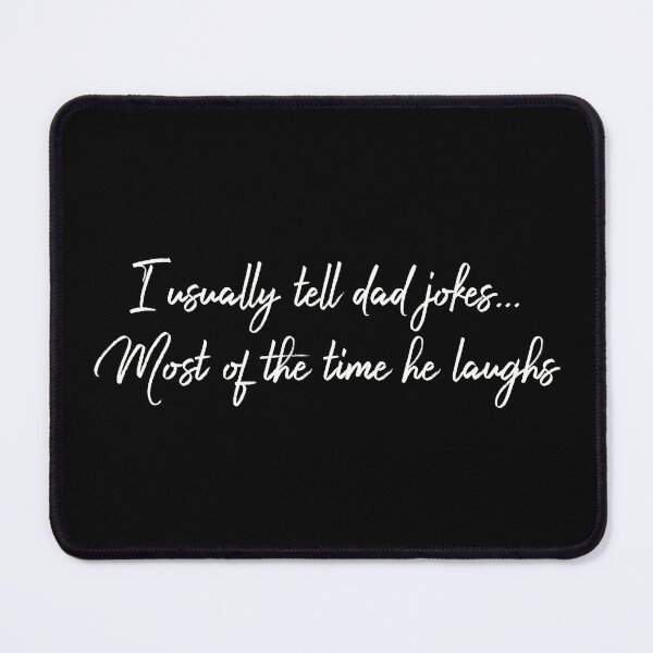 Item preview, Gift for Daughter - Gift for Son or Daughter Funny Son Daughter Gift Pun designed and sold by farhanhafeez.