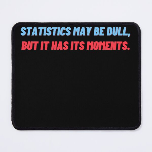 Item preview, Funny Statistics Joke and Data Science Humor Birthday Gift designed and sold by farhanhafeez.