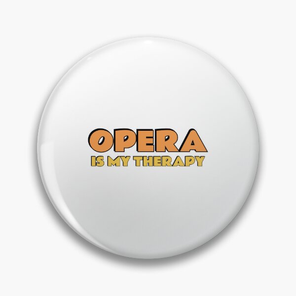 Item preview, Opera Is My Therapy designed and sold by Inspirationmotivation.