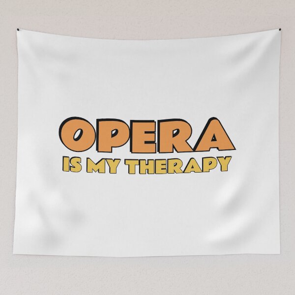 Item preview, Opera Is My Therapy designed and sold by Inspirationmotivation.