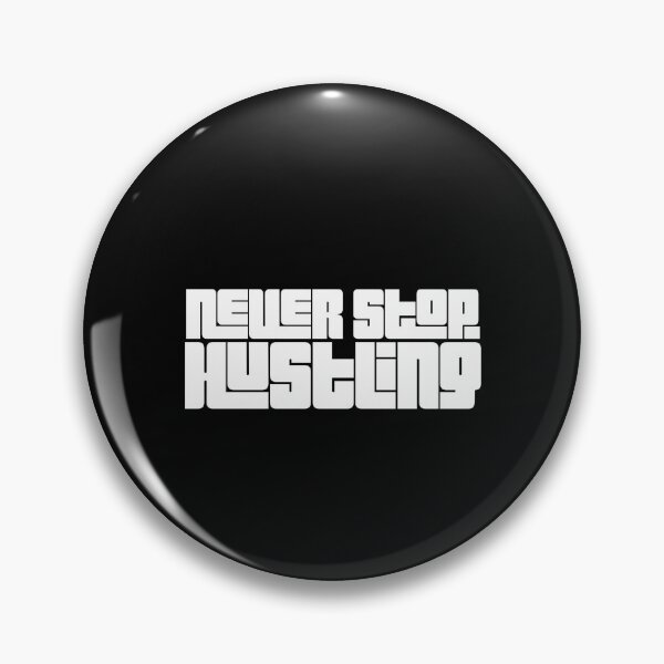 Item preview, Hustle Never Stop Hustling Boss Entrepreneur CEO Leader print designed and sold by farhanhafeez.