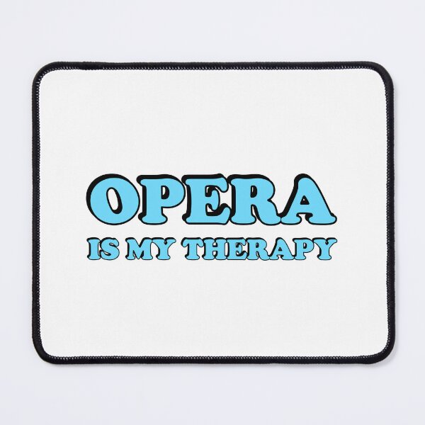 Item preview, Opera Is My Therapy designed and sold by Inspirationmotivation.
