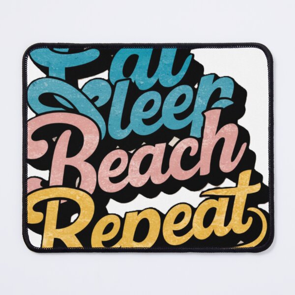 Item preview,  Eat Beach Sleep Repeat designed and sold by LahdilART.