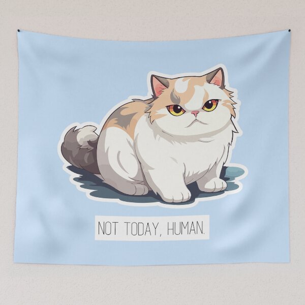 Item preview, Not today, human #CatGifts #CatLady #CatMom #CatDad #CatLife designed and sold by Anna Halasek.