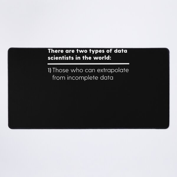 Item preview, Two Types of Data Scientists Shirt - Data Science Nerd designed and sold by farhanhafeez.