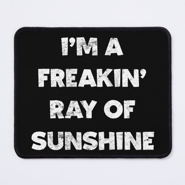 Item preview, I'm a freakin' ray of sunshine vintage distressed design designed and sold by farhanhafeez.