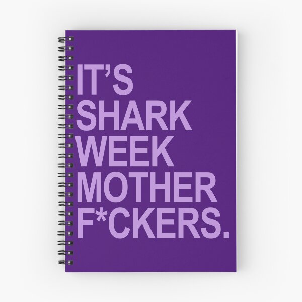 Item preview, It's shark week mother f*ckers (censored) lavender for 2024 designed and sold by Thelittlelord.