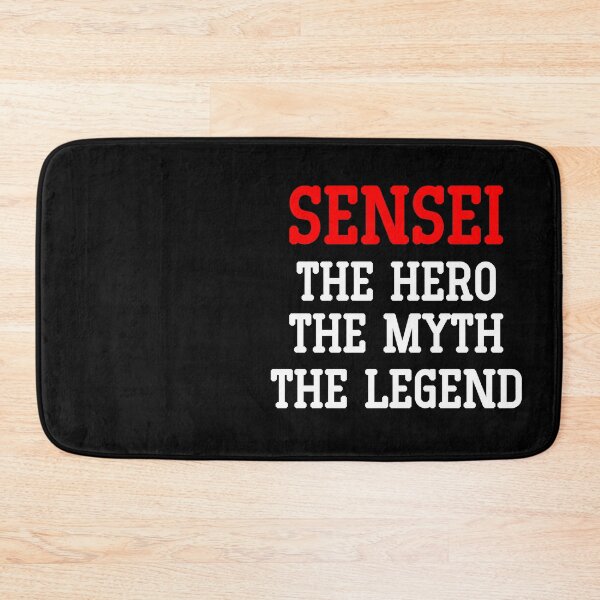 Item preview, Sensei The Legend The Mith The Hero - BLK designed and sold by LuizSilva1983.